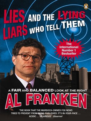 cover image of Lies (and the Lying Liars Who Tell Them)